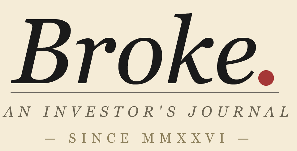 Broke — journal d'investisseur